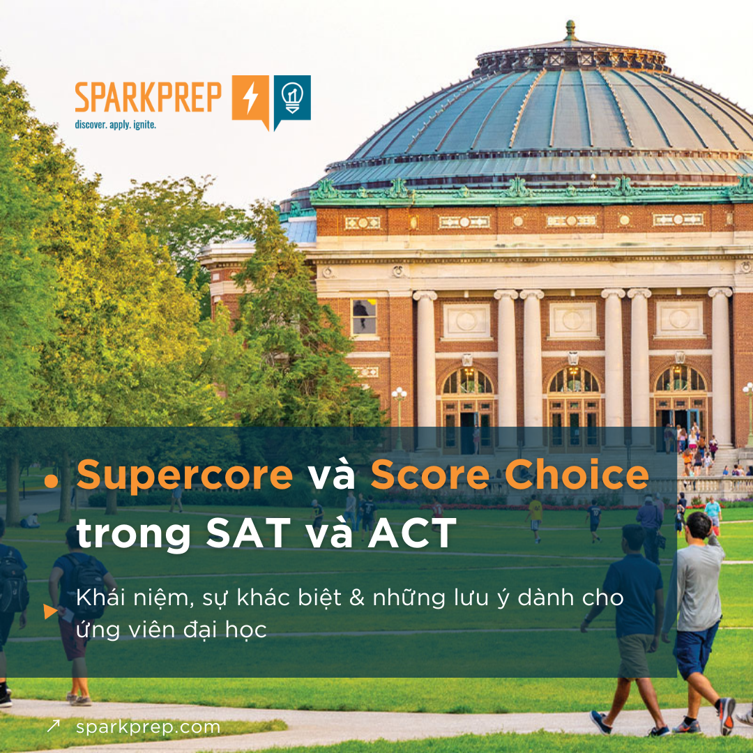 Supercore và Score Choice trong SAT và ACT: Khái niệm, sự khác biệt và những lưu ý