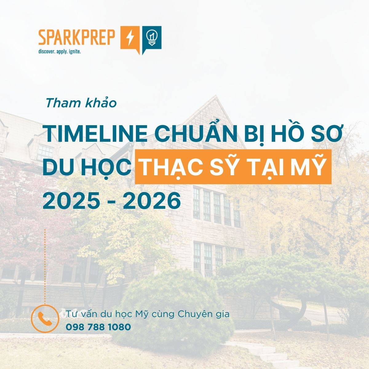 Tham khảo: Timeline chuẩn bị hồ sơ du học Thạc sĩ Mỹ 2025 - 2026